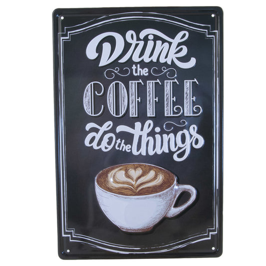 Godtbergsen Metalskilt DRINK THE COFFE 20x30 cm